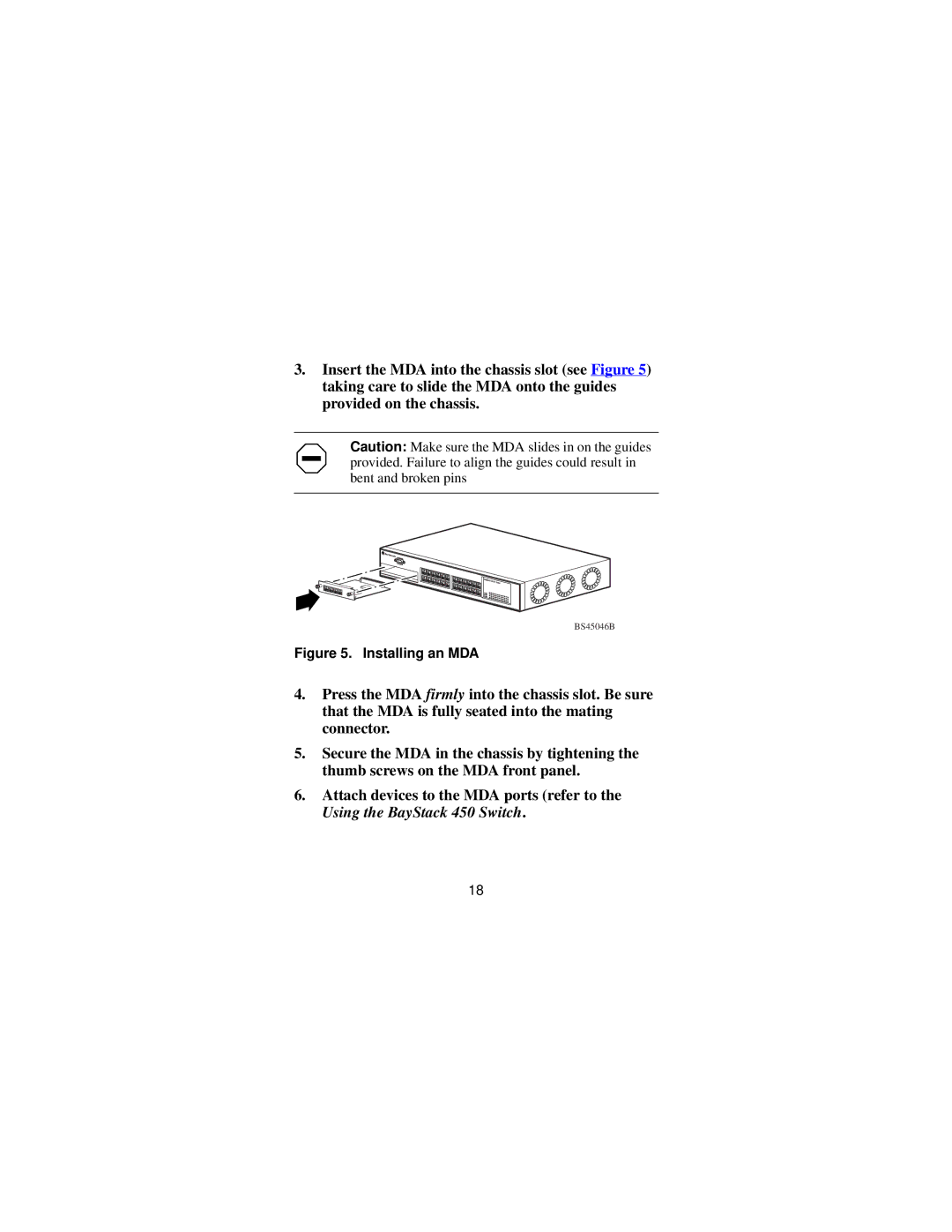 Nortel Networks 302403-B manual Installing an MDA 