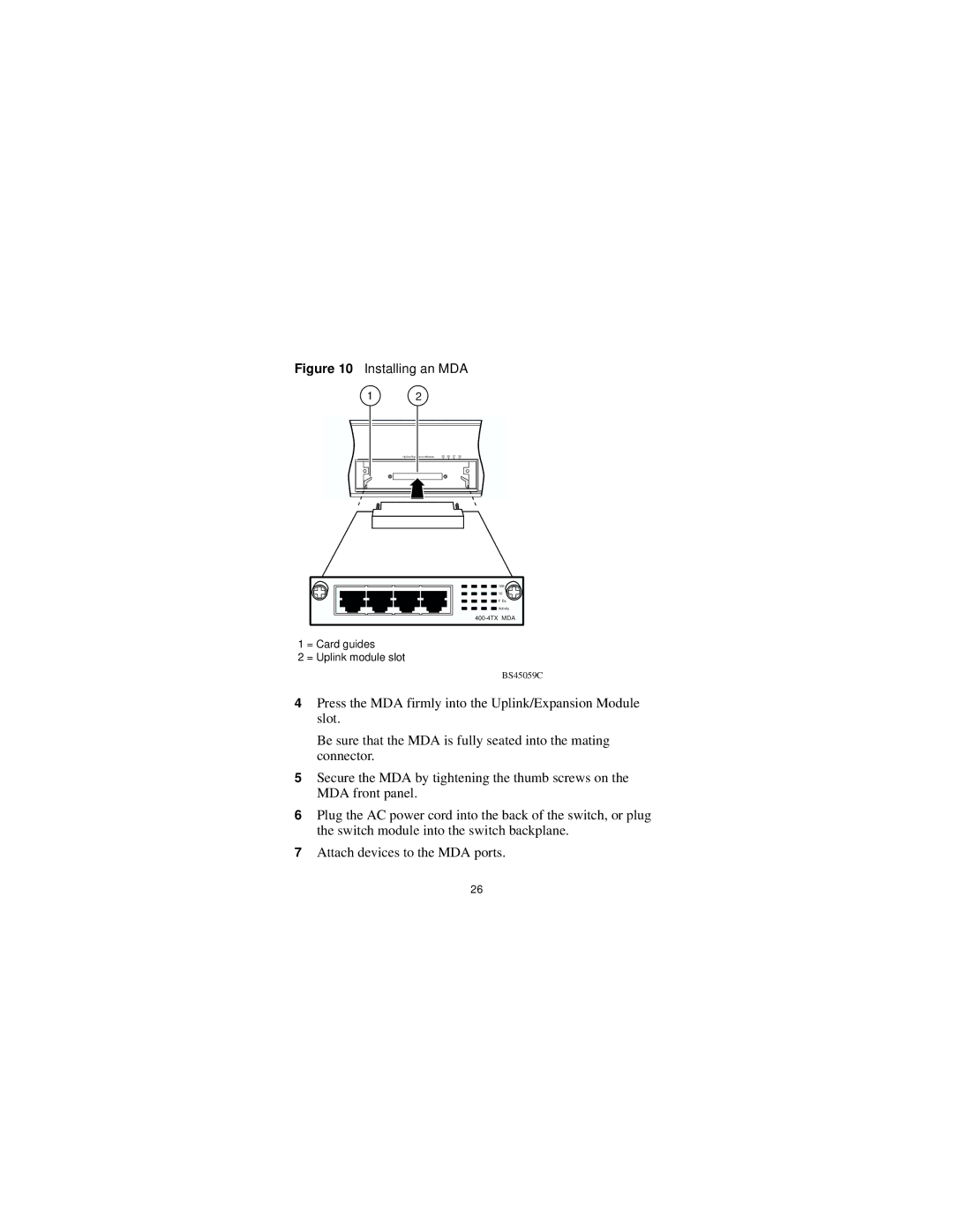 Nortel Networks 302403-G manual Installing an MDA 