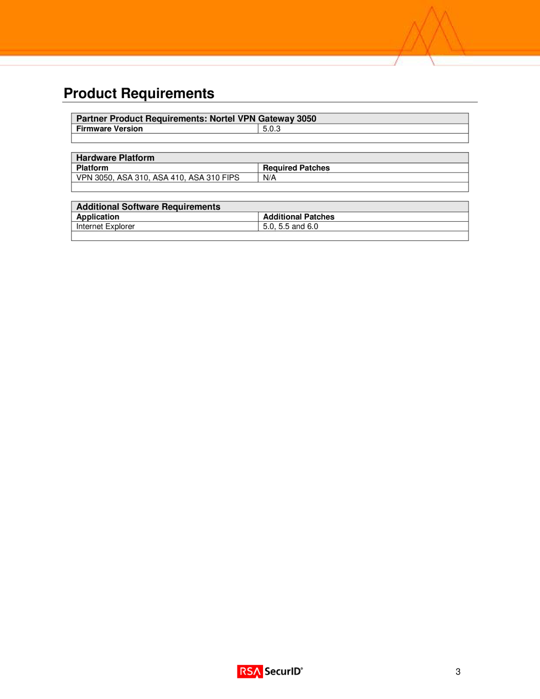 Nortel Networks 3050 manual Partner Product Requirements Nortel VPN Gateway, Hardware Platform 