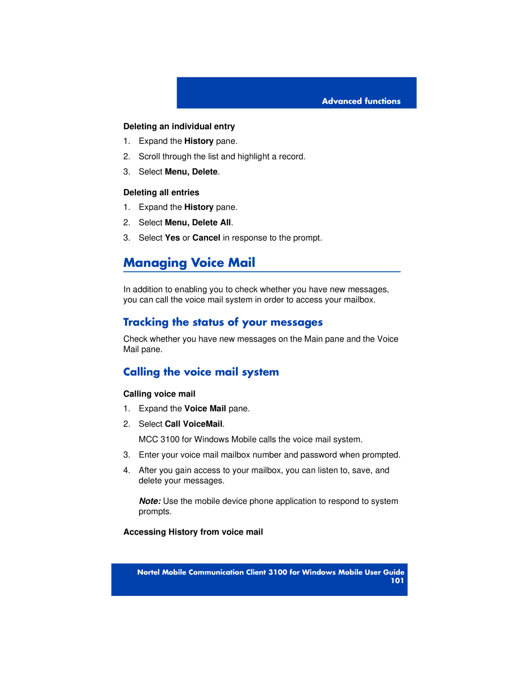 Nortel Networks 3100 manual Managing Voice Mail, Tracking the status of your messages, Calling the voice mail system 