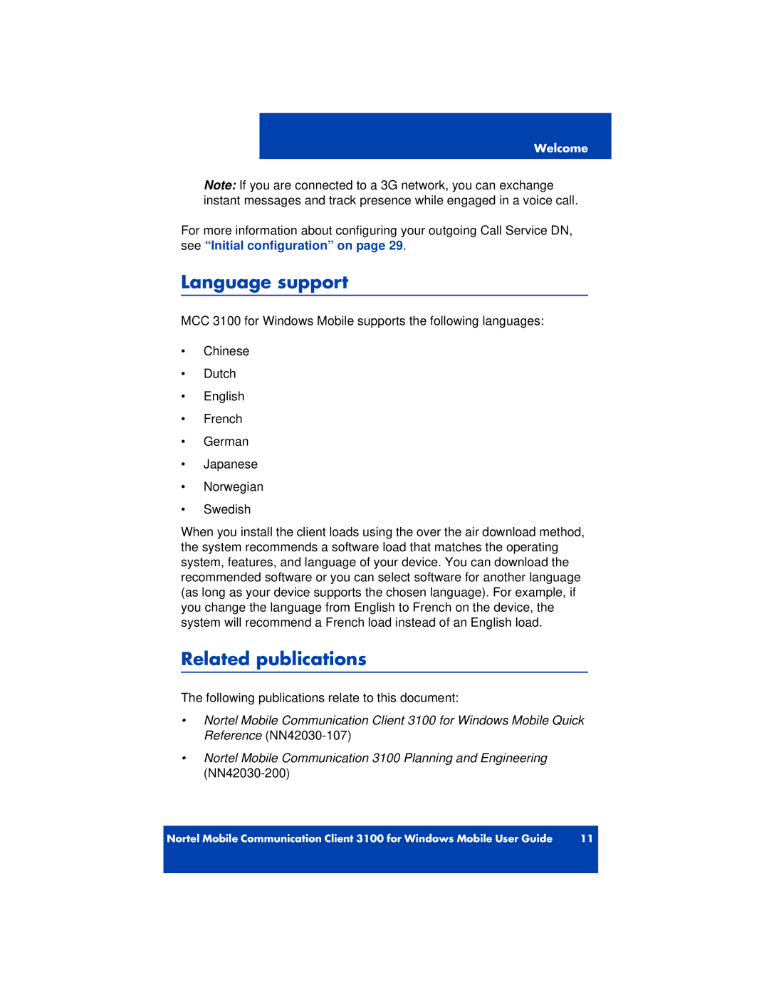 Nortel Networks 3100 manual Language support, Related publications 