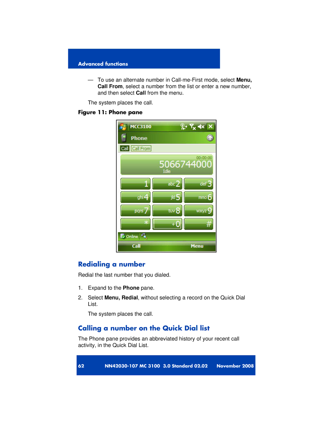 Nortel Networks 3100 manual Redialing a number, Calling a number on the Quick Dial list 