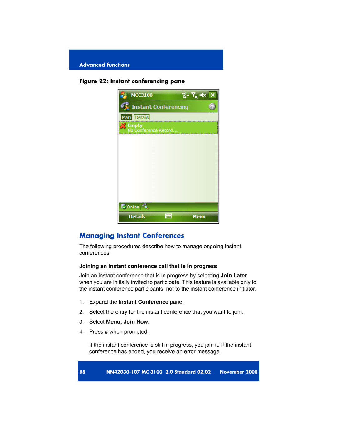 Nortel Networks 3100 manual Managing Instant Conferences, Joining an instant conference call that is in progress 