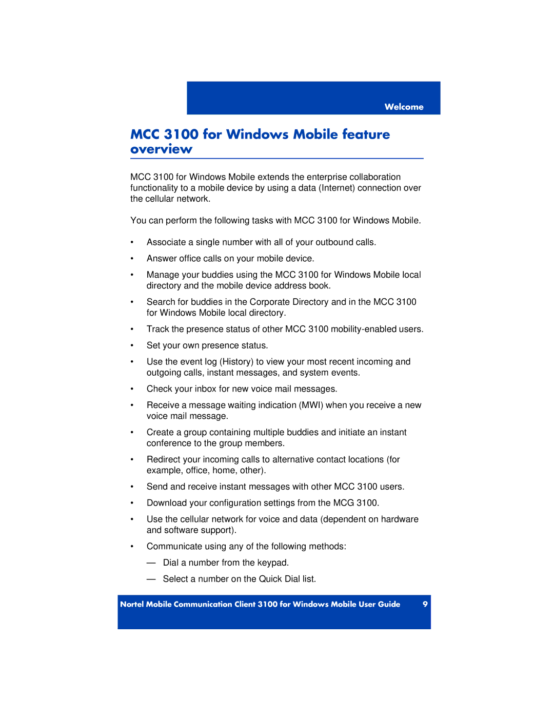 Nortel Networks manual MCC 3100 for Windows Mobile feature overview 