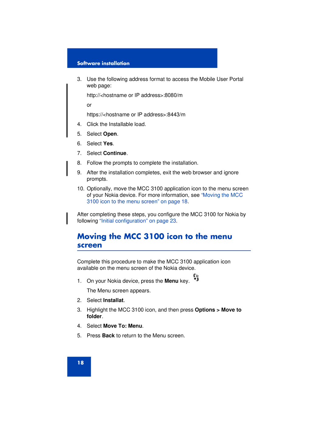 Nortel Networks manual Moving the MCC 3100 icon to the menu screen, Select Installat, Select Move To Menu 