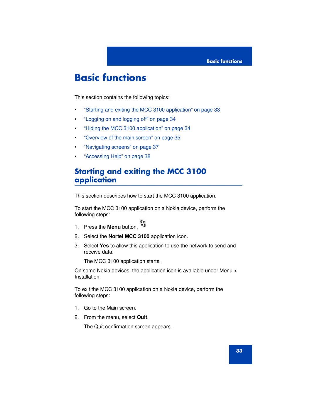 Nortel Networks manual Basic functions, Starting and exiting the MCC 3100 application 