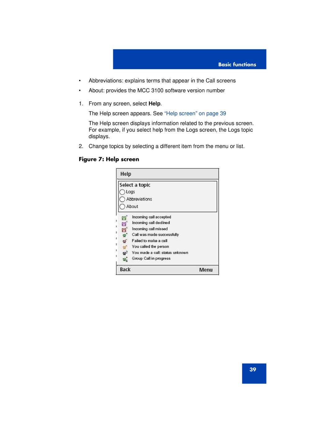 Nortel Networks 3100 manual Help screen 