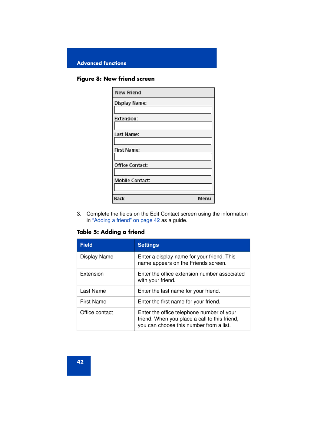 Nortel Networks 3100 manual New friend screen, Adding a friend 