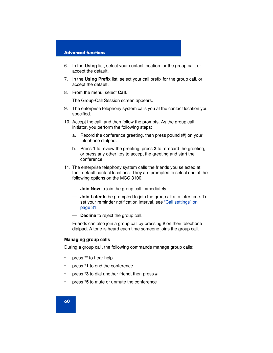 Nortel Networks 3100 manual Managing group calls 