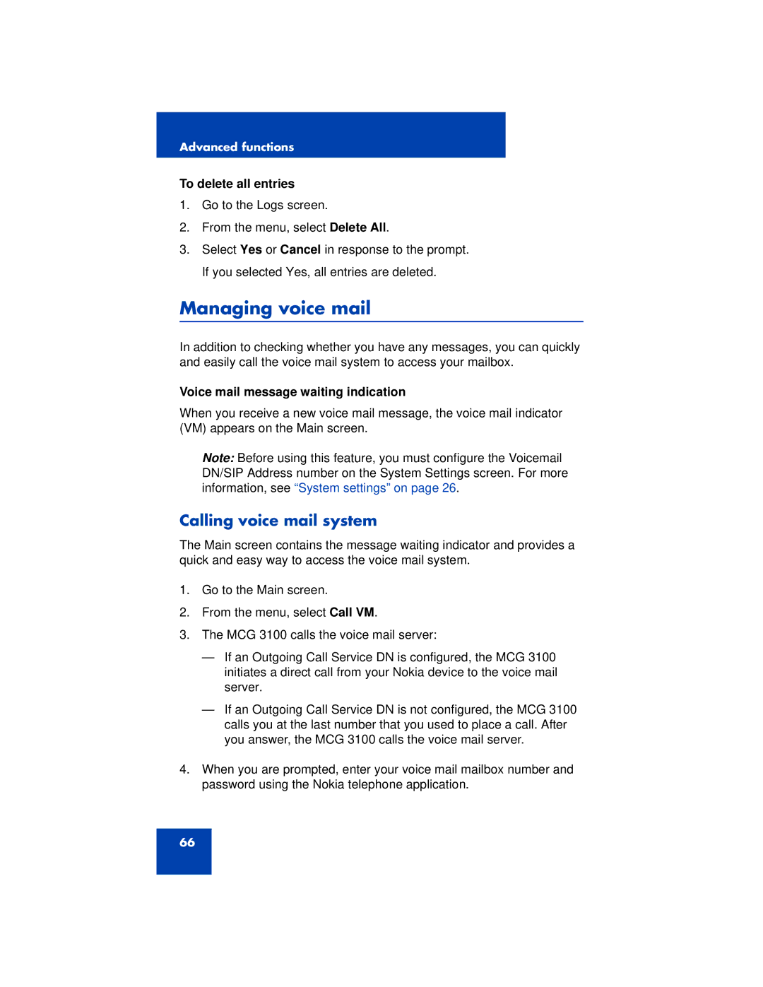 Nortel Networks 3100 manual Managing voice mail, Calling voice mail system, To delete all entries 