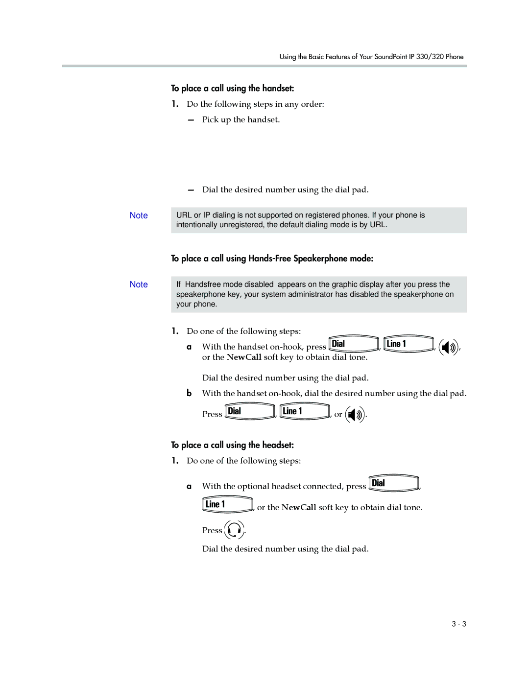 Nortel Networks 330, 320 manual To place a call using the handset 