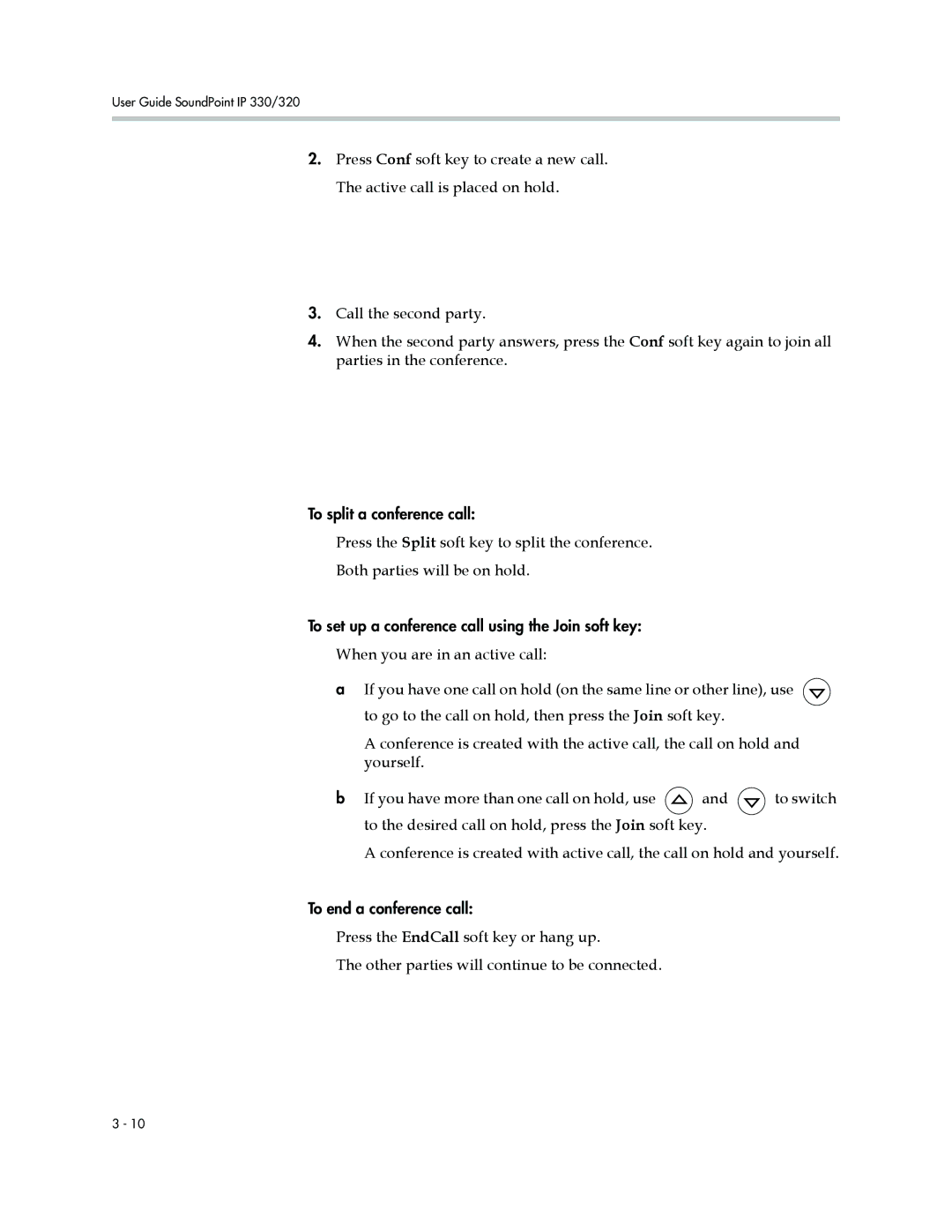 Nortel Networks 320, 330 manual To split a conference call 