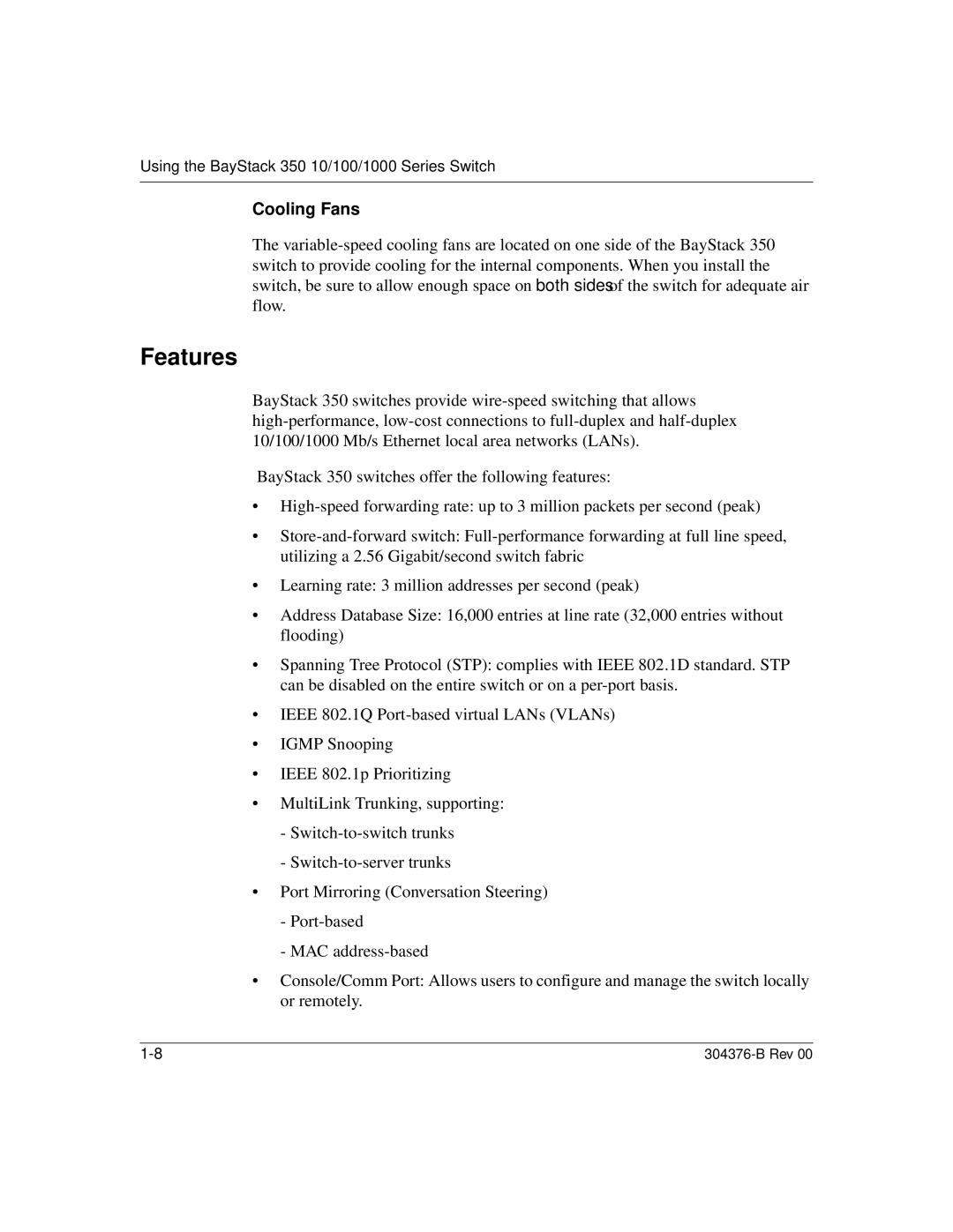 Nortel Networks 350 manual Features, Cooling Fans 