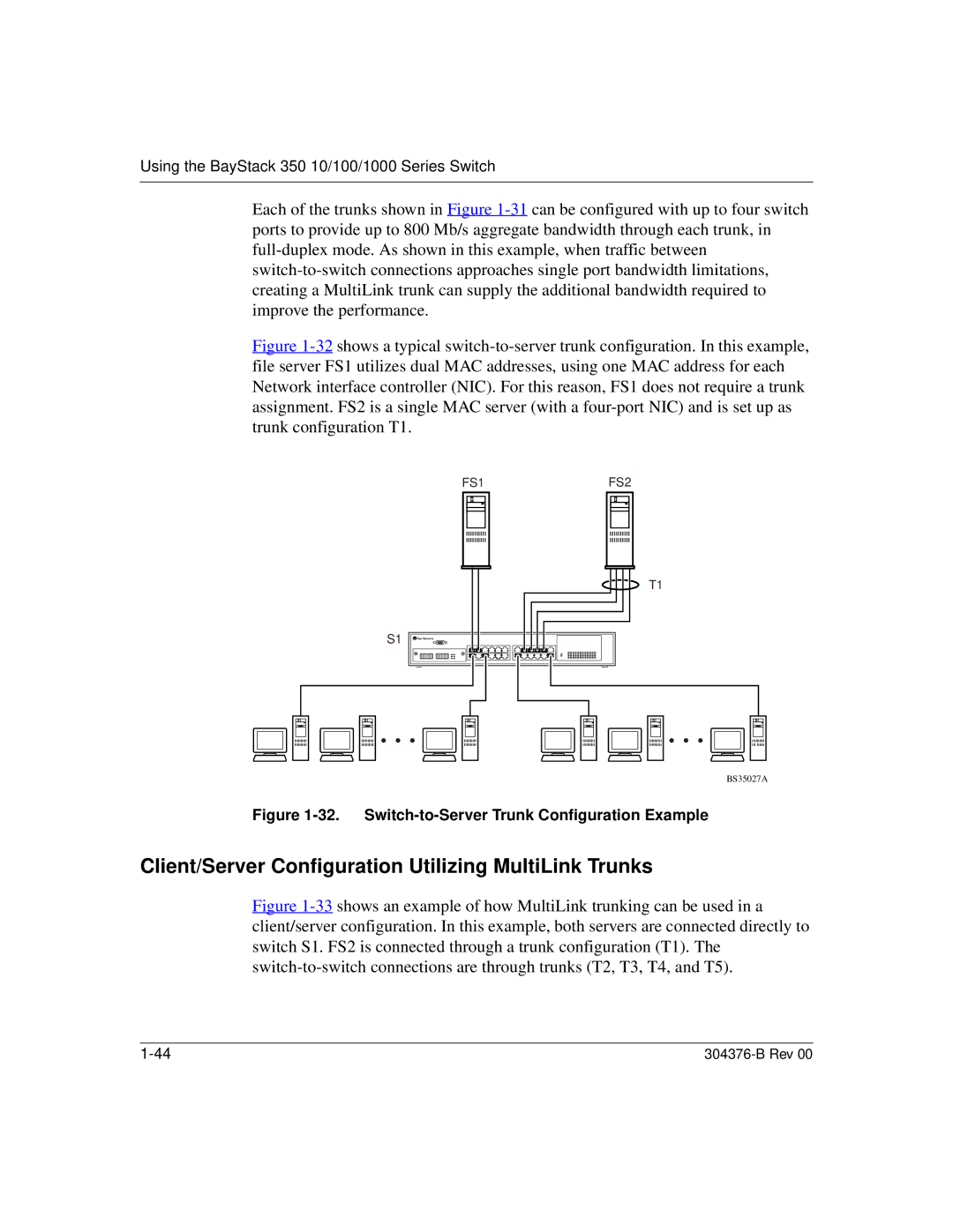 Nortel Networks 350 Client/Server Configuration Utilizing MultiLink Trunks, Switch-to-Server Trunk Configuration Example 