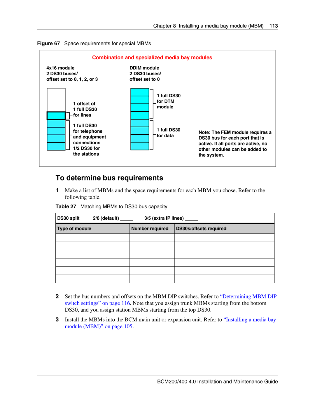 Nortel Networks BCM200, 400 4.0 manual To determine bus requirements, Matching MBMs to DS30 bus capacity 