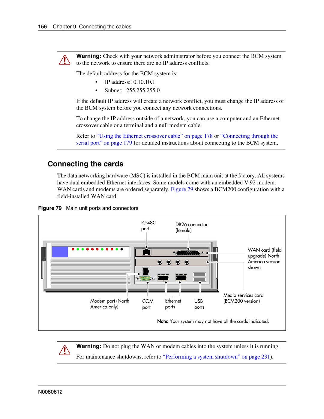 Nortel Networks 400 4.0, BCM200 manual Connecting the cards, Main unit ports and connectors 