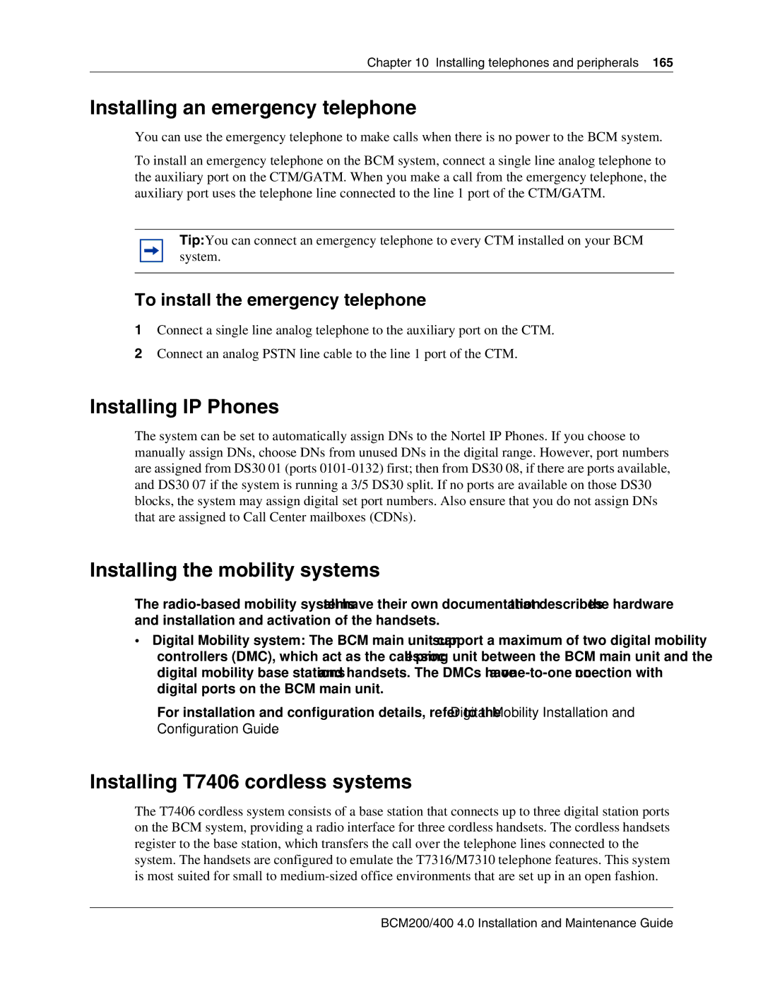 Nortel Networks BCM200, 400 4.0 Installing an emergency telephone, Installing IP Phones, Installing the mobility systems 