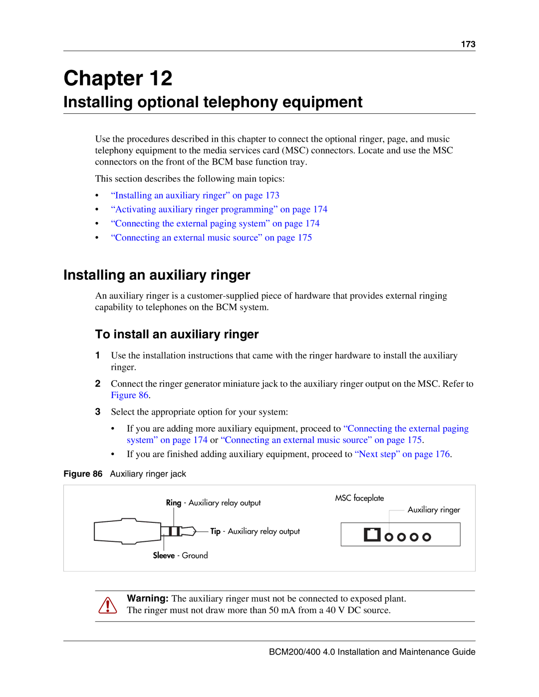 Nortel Networks BCM200, 400 4.0 manual Installing optional telephony equipment, Installing an auxiliary ringer 