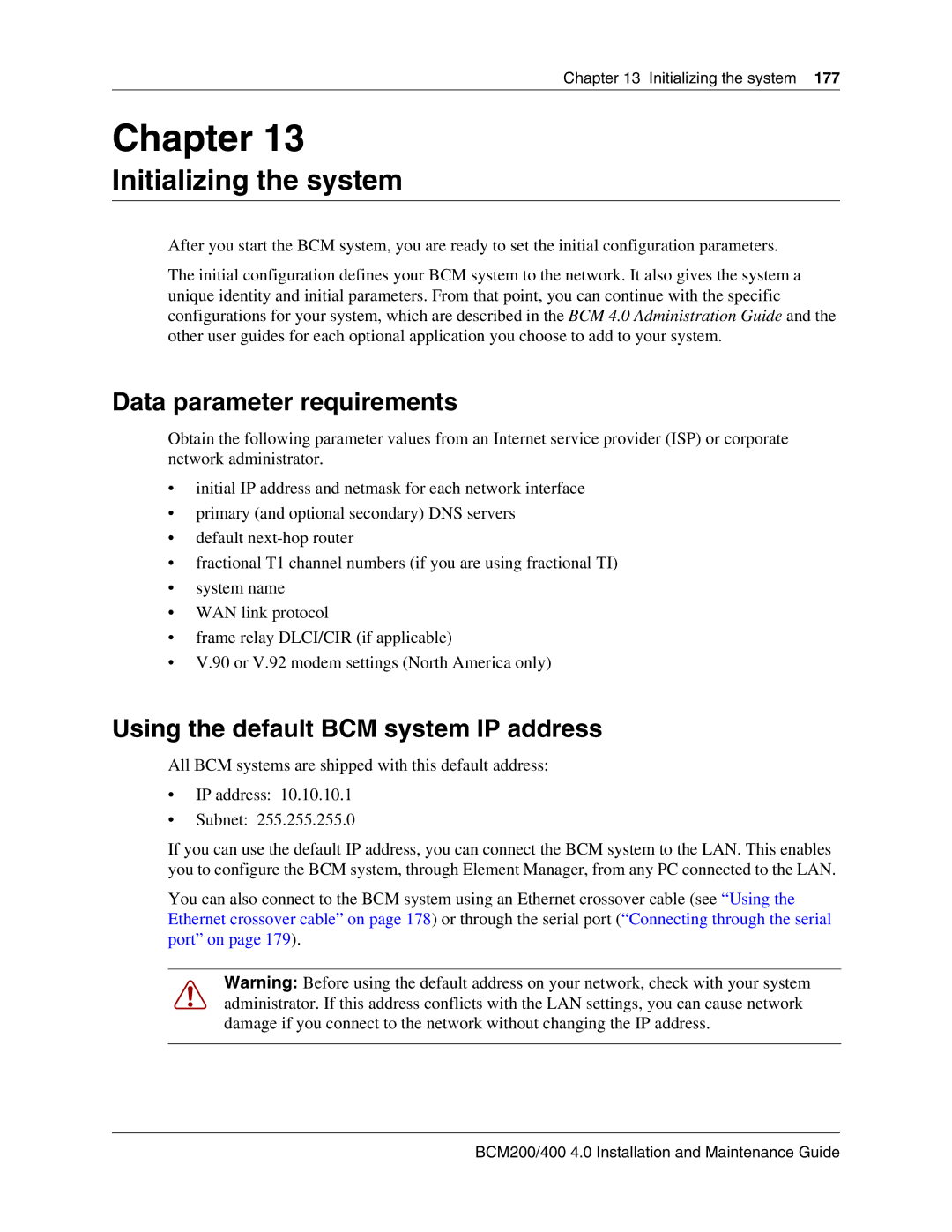 Nortel Networks BCM200 manual Initializing the system, Data parameter requirements, Using the default BCM system IP address 