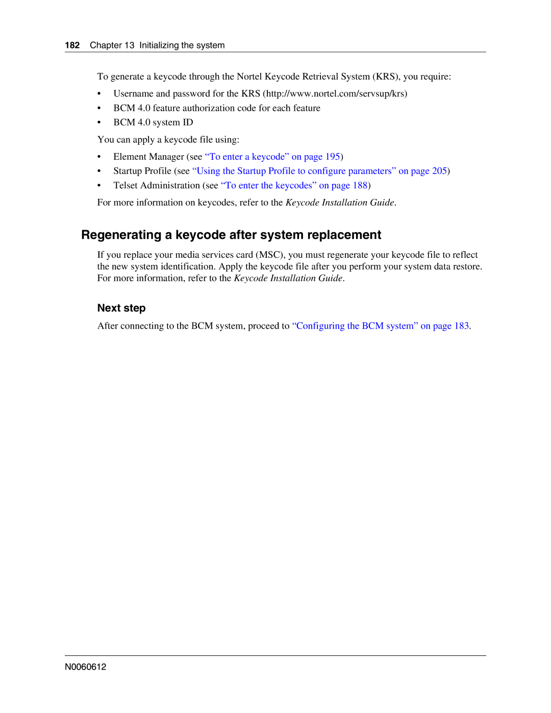 Nortel Networks 400 4.0, BCM200 manual Regenerating a keycode after system replacement, Next step 