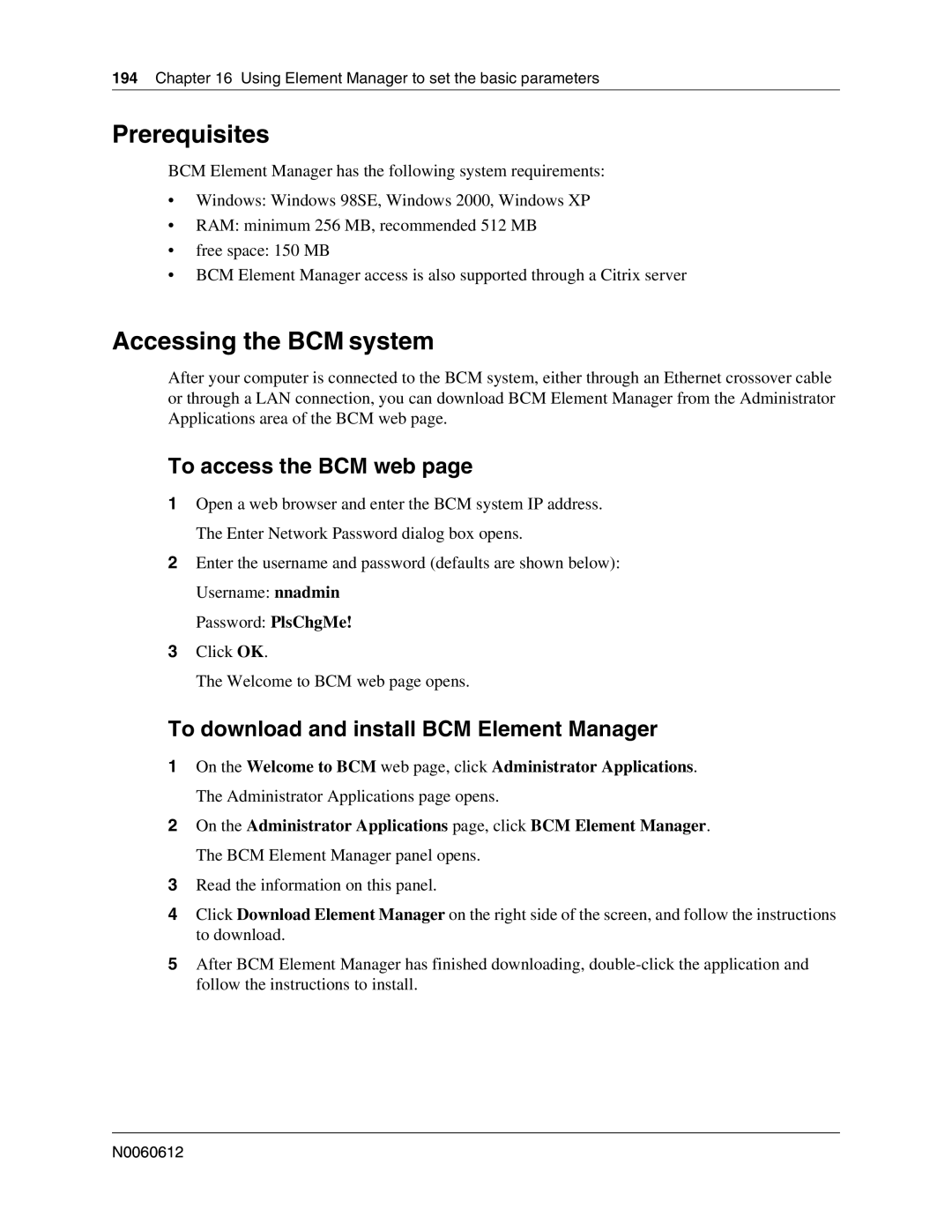 Nortel Networks 400 4.0, BCM200 manual Prerequisites, Accessing the BCM system, To access the BCM web 