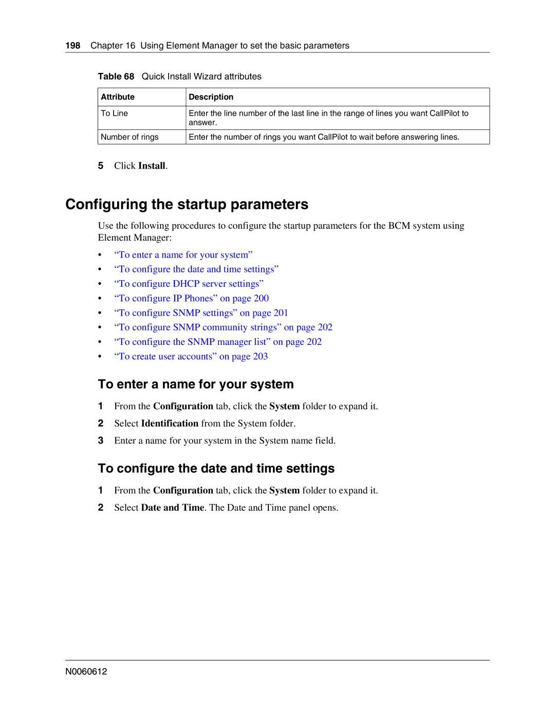 Nortel Networks 400 4.0, BCM200 manual Configuring the startup parameters, To enter a name for your system 