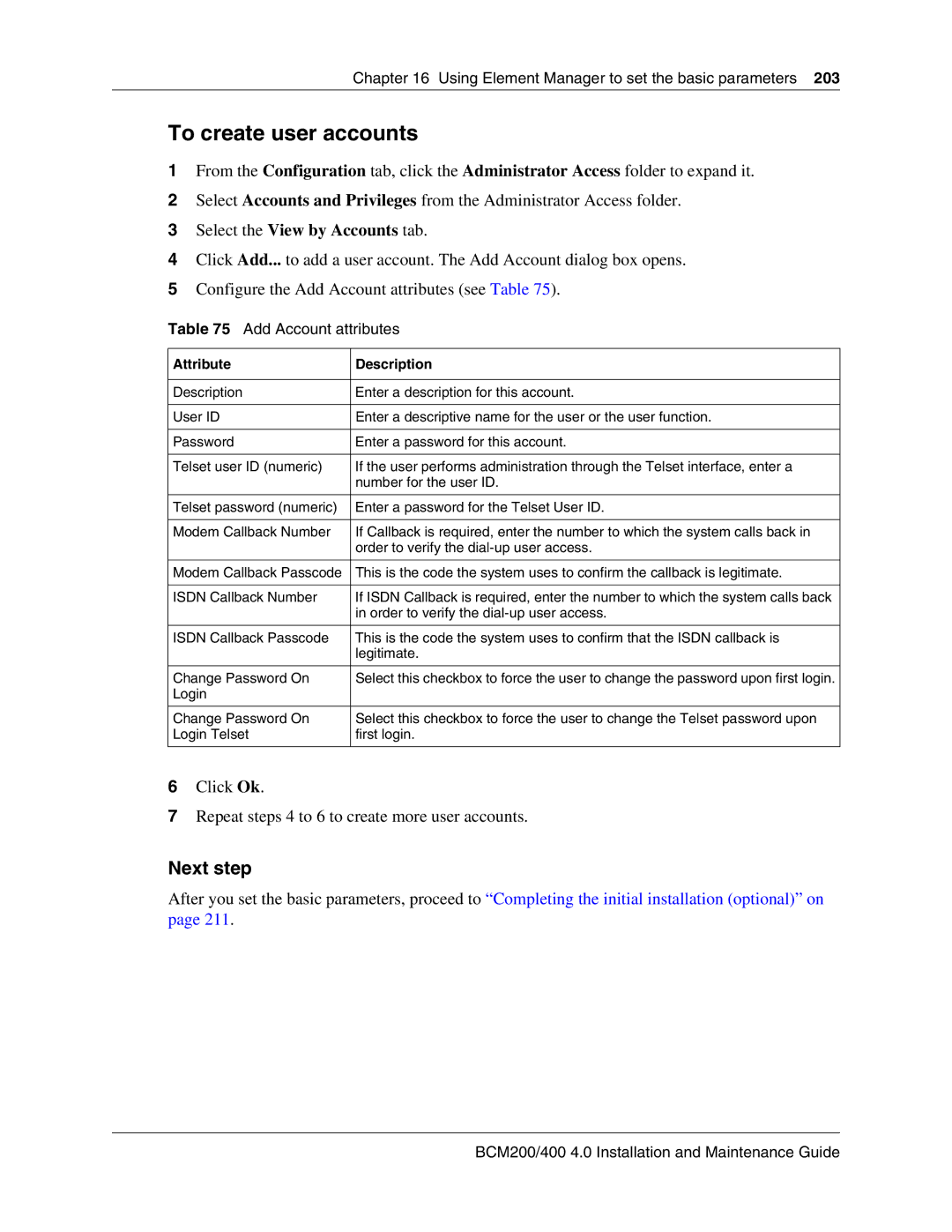 Nortel Networks BCM200, 400 4.0 manual To create user accounts, Add Account attributes 