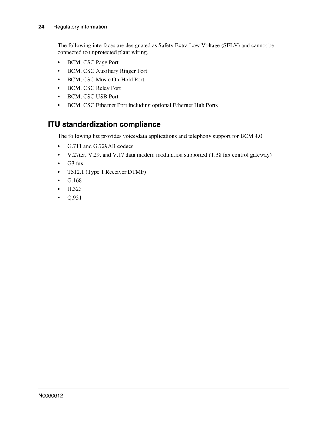 Nortel Networks 400 4.0, BCM200 manual ITU standardization compliance 