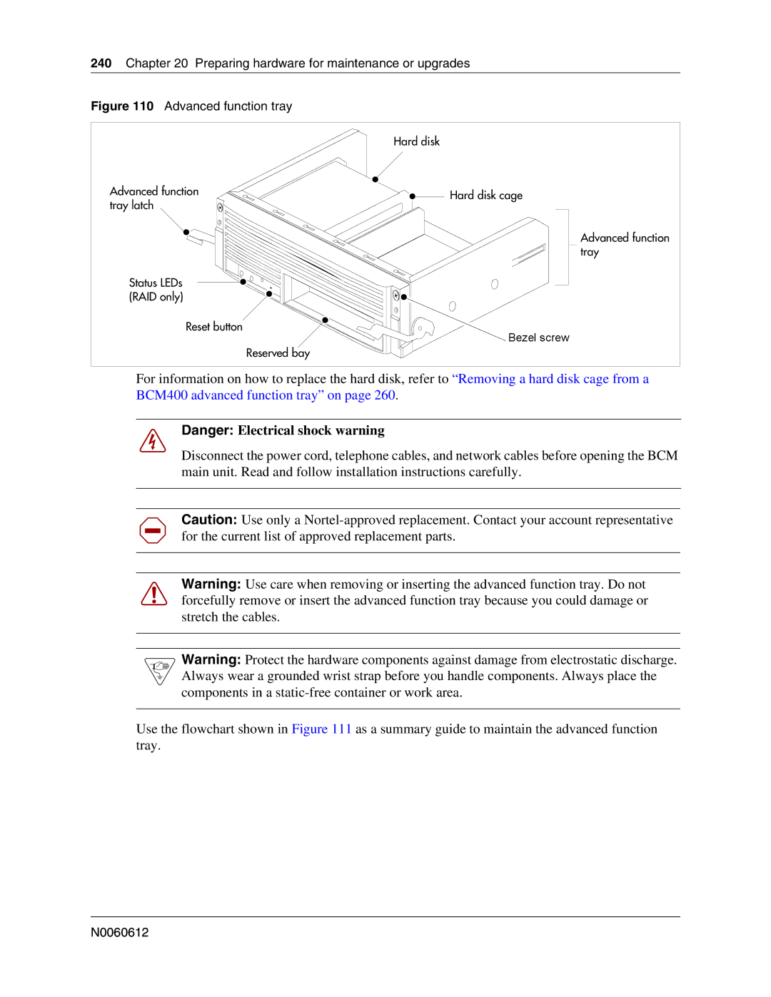 Nortel Networks 400 4.0, BCM200 manual Advanced function Hard disk cage Tray latch 