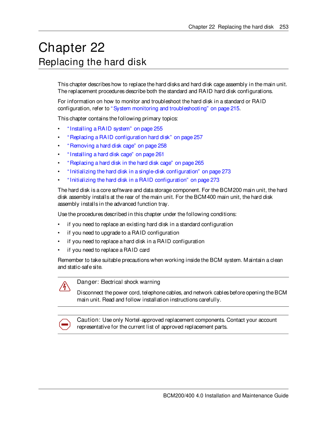 Nortel Networks BCM200, 400 4.0 manual Replacing the hard disk 