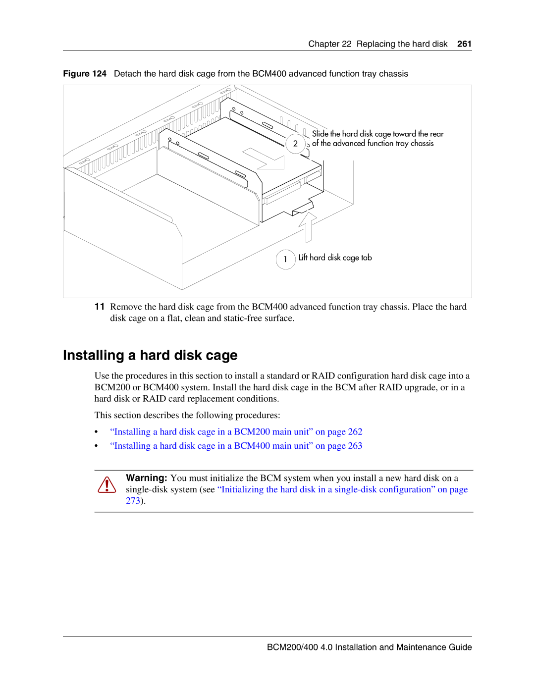 Nortel Networks BCM200, 400 4.0 manual Installing a hard disk cage 