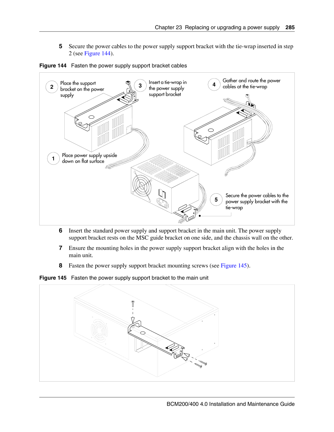 Nortel Networks BCM200, 400 4.0 manual Fasten the power supply support bracket cables 