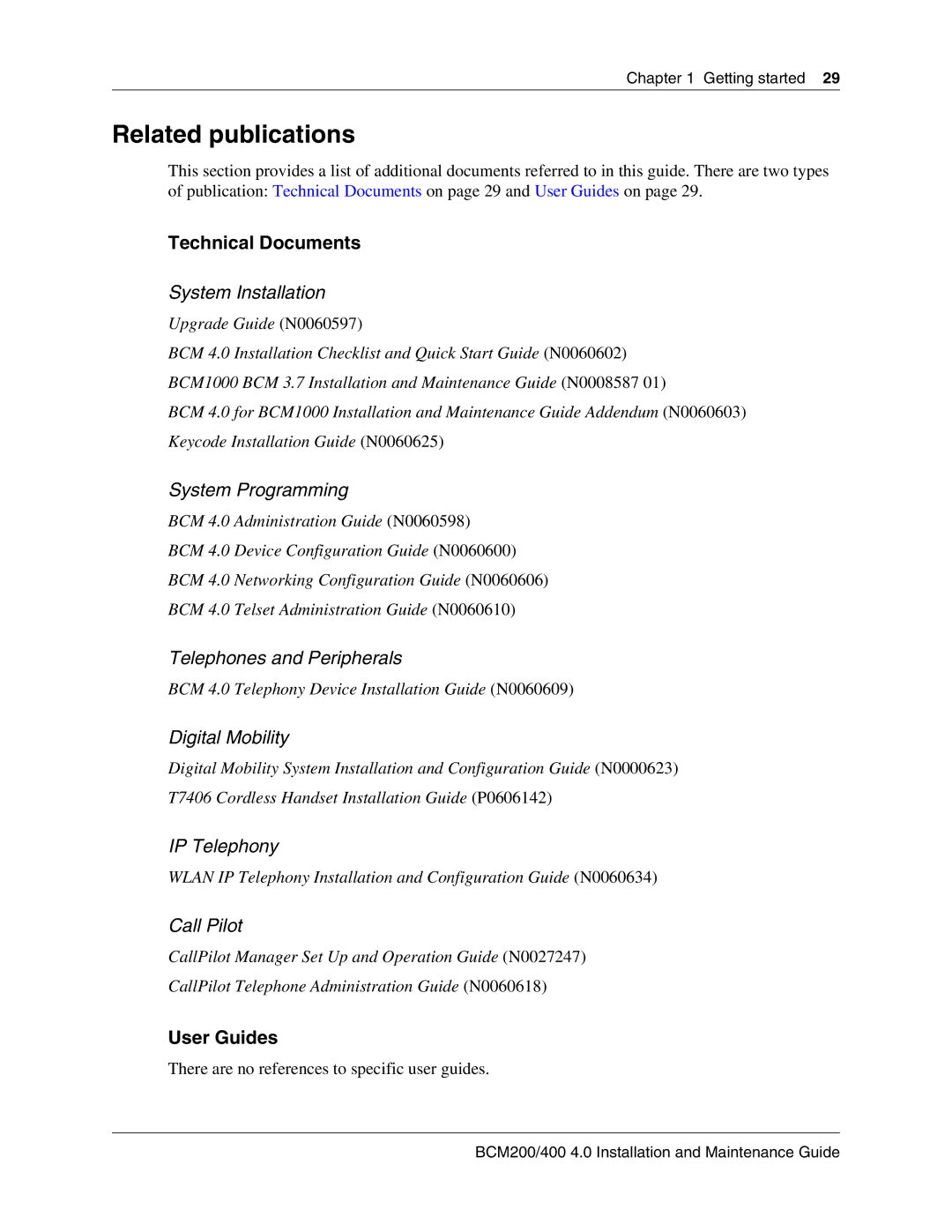 Nortel Networks BCM200, 400 4.0 manual Related publications, Technical Documents, User Guides 