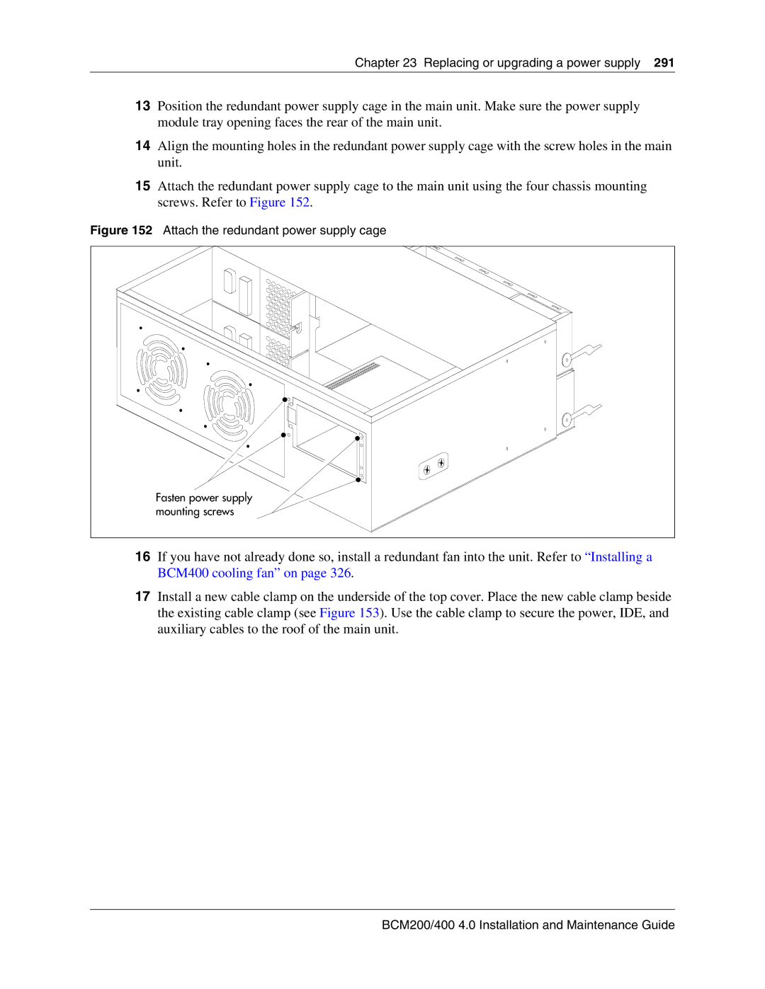 Nortel Networks BCM200, 400 4.0 manual Attach the redundant power supply cage 