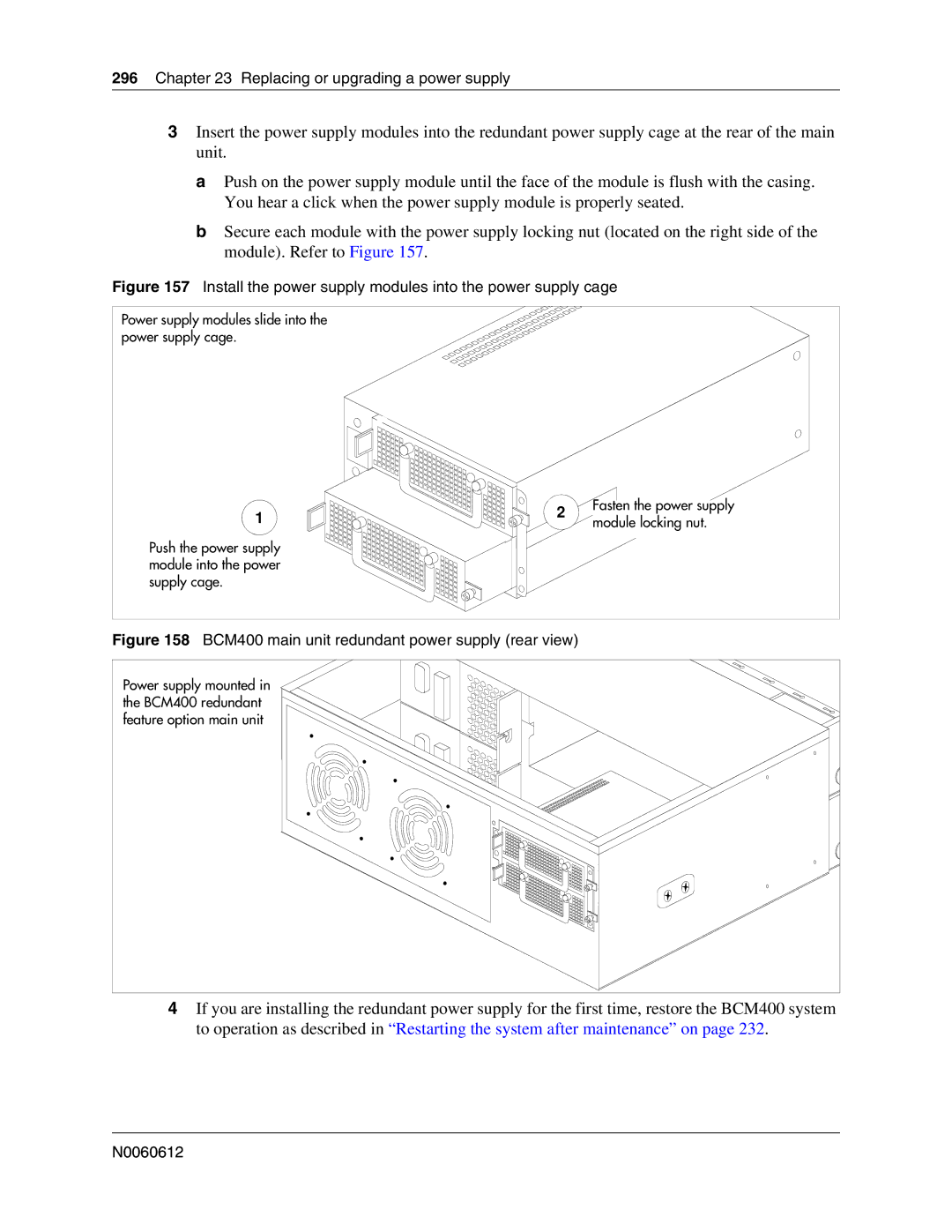 Nortel Networks 400 4.0, BCM200 manual Install the power supply modules into the power supply cage 