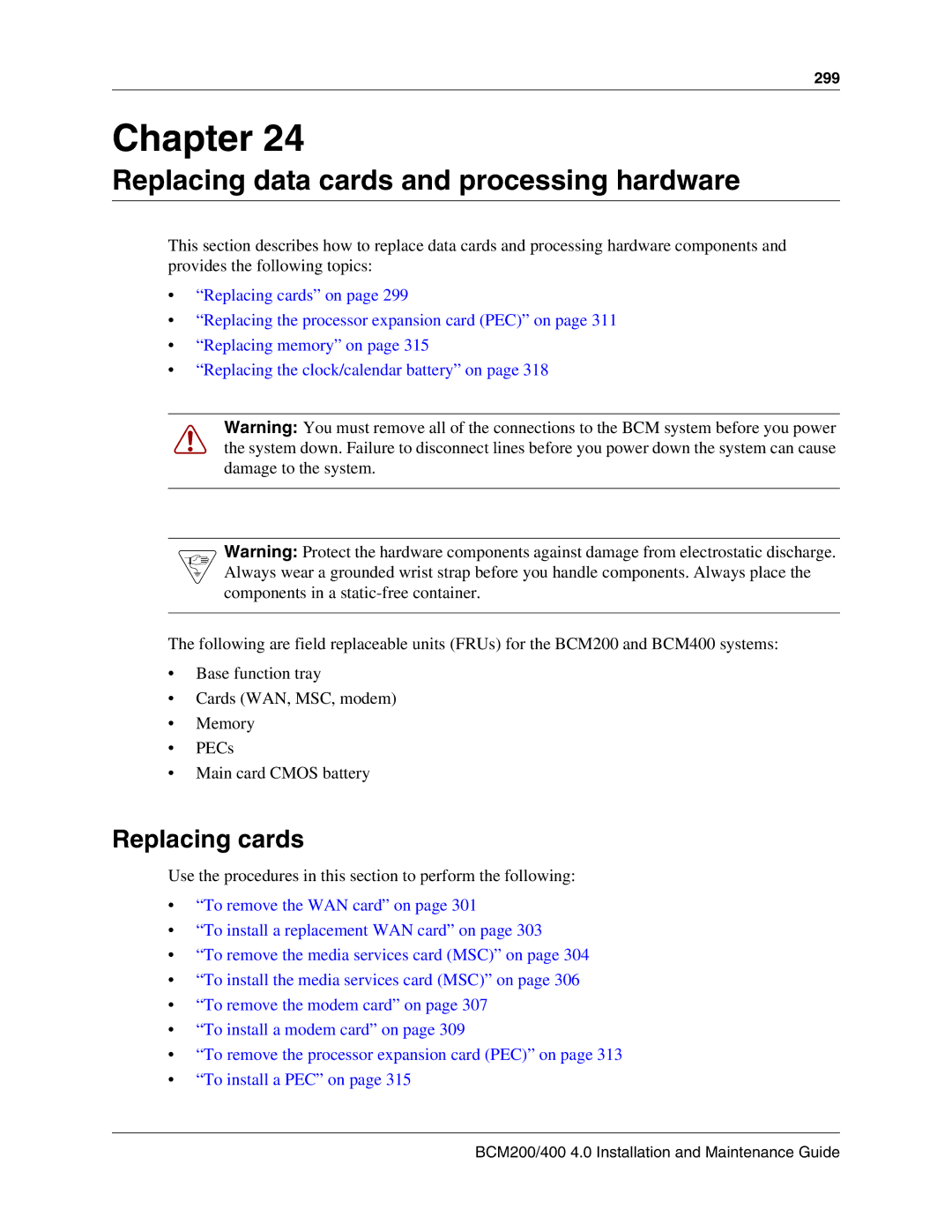 Nortel Networks BCM200, 400 4.0 manual Replacing data cards and processing hardware, Replacing cards 