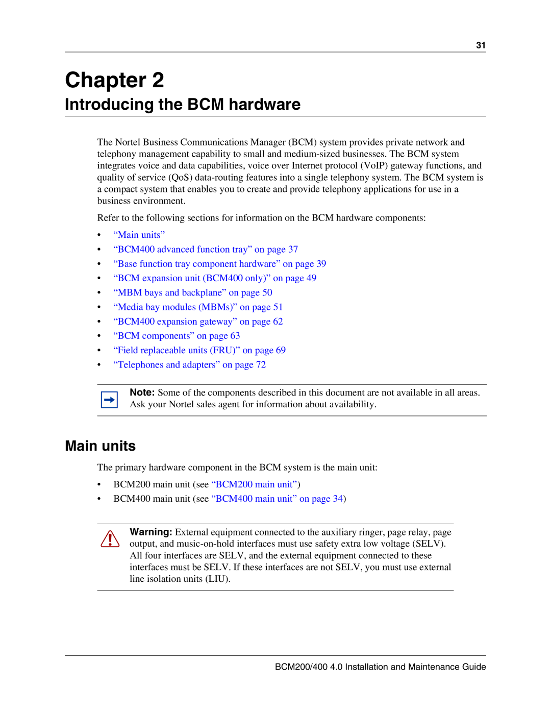 Nortel Networks BCM200, 400 4.0 manual Introducing the BCM hardware, Main units 