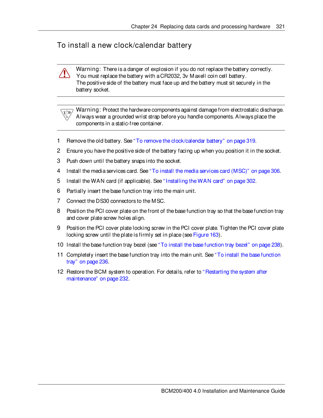 Nortel Networks BCM200, 400 4.0 manual To install a new clock/calendar battery 