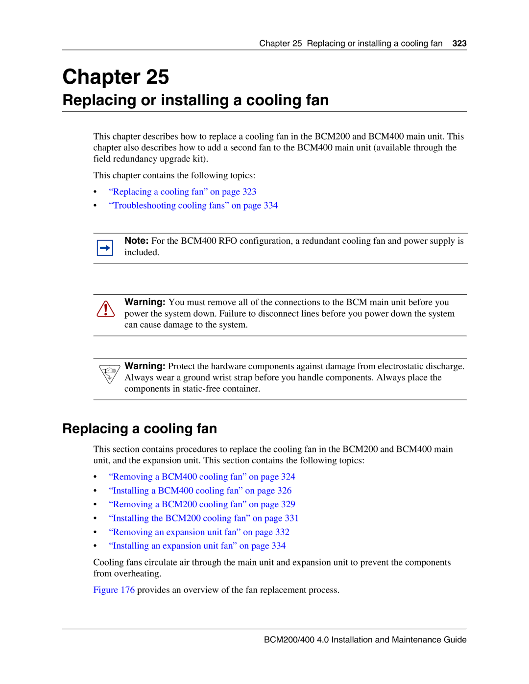 Nortel Networks BCM200, 400 4.0 manual Replacing or installing a cooling fan, Replacing a cooling fan 