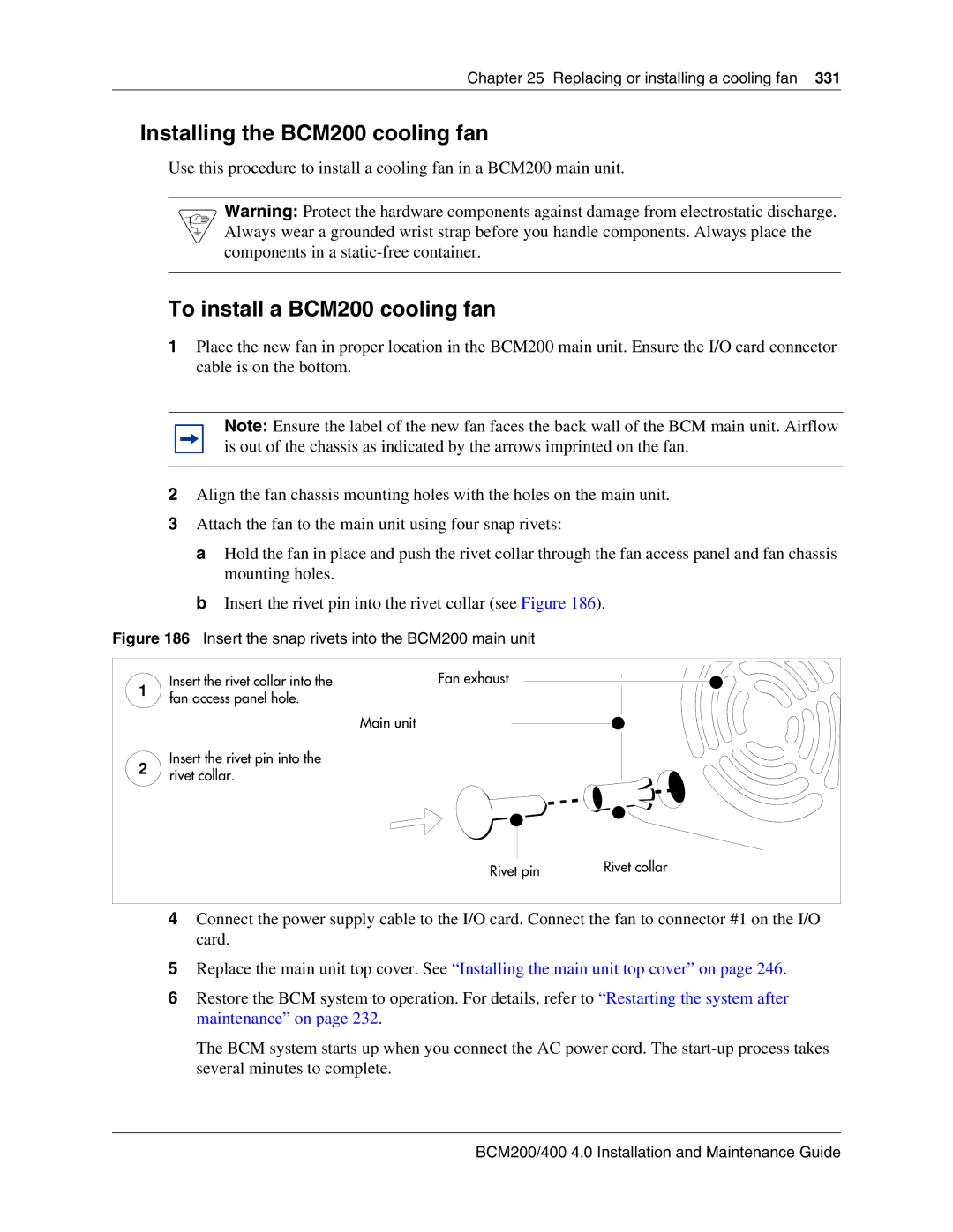 Nortel Networks 400 4.0 manual Installing the BCM200 cooling fan, To install a BCM200 cooling fan 