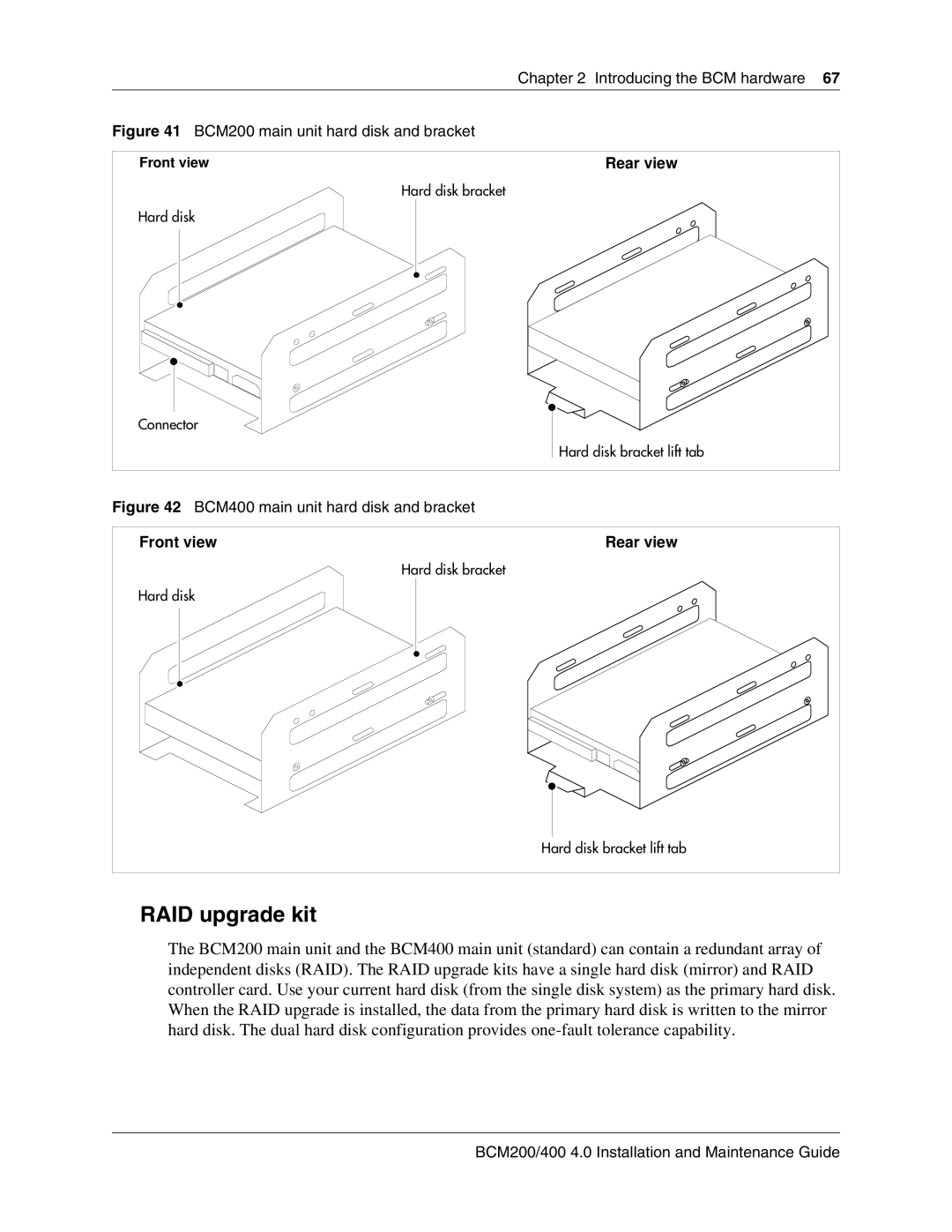 Nortel Networks 400 4.0 manual RAID upgrade kit, BCM200 main unit hard disk and bracket 