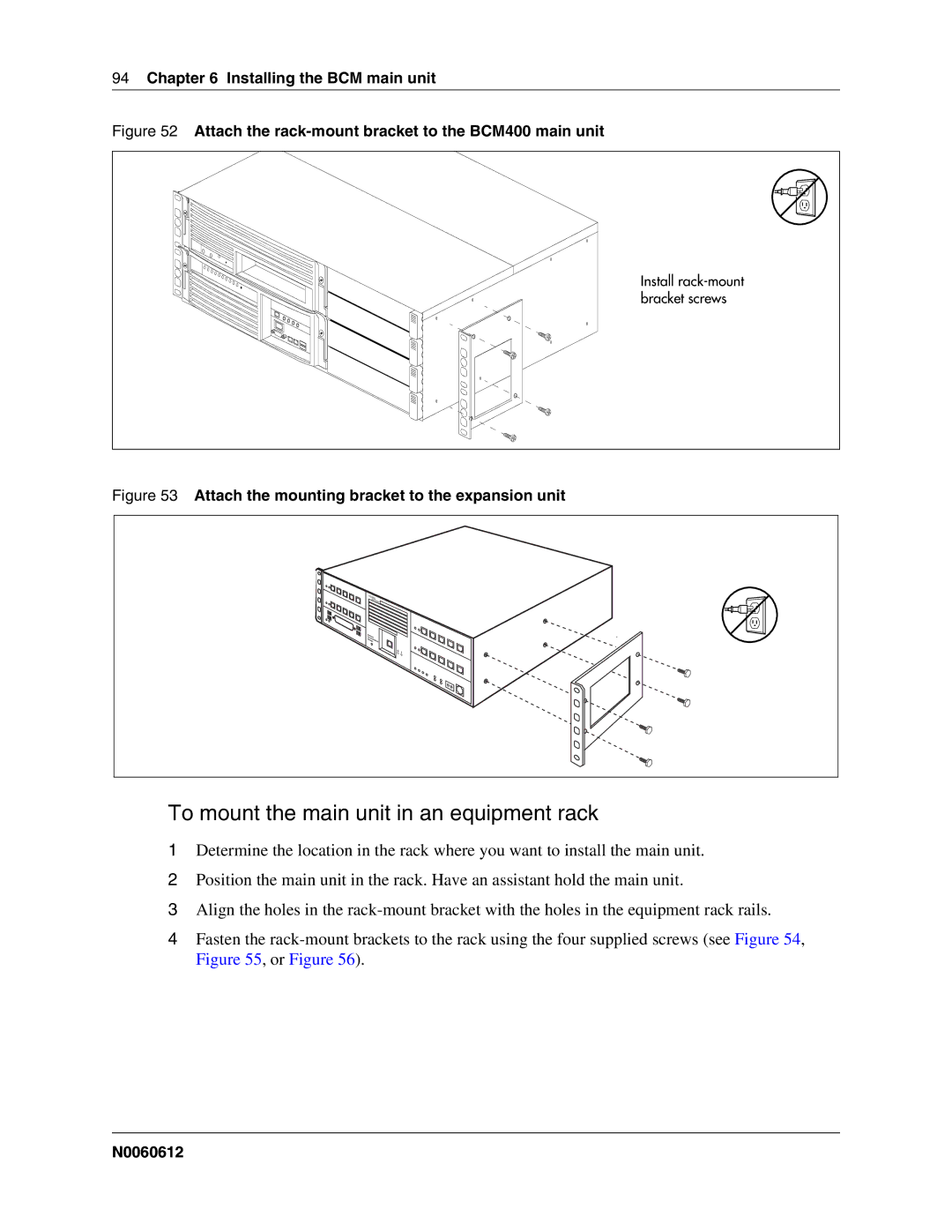 Nortel Networks 400 4.0 To mount the main unit in an equipment rack, Attach the rack-mount bracket to the BCM400 main unit 