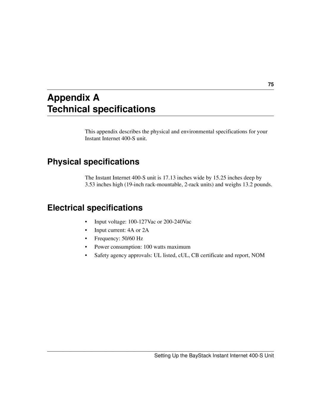 Nortel Networks 400-S manual Appendix a Technical specifications, Physical specifications, Electrical specifications 