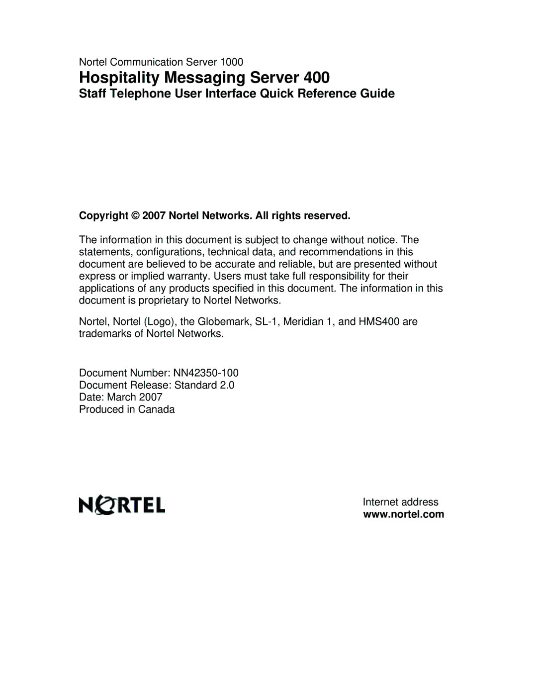 Nortel Networks 400 manual Copyright 2007 Nortel Networks. All rights reserved 