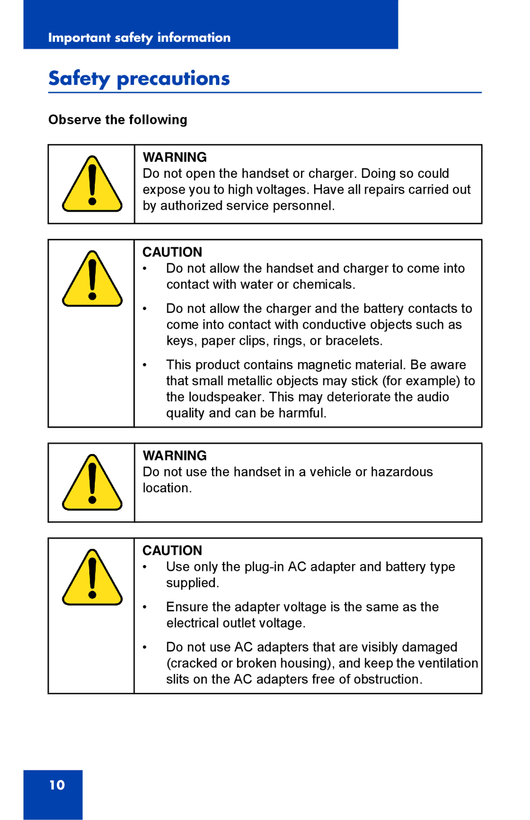 Nortel Networks 4025 manual Safety precautions, Observe the following 