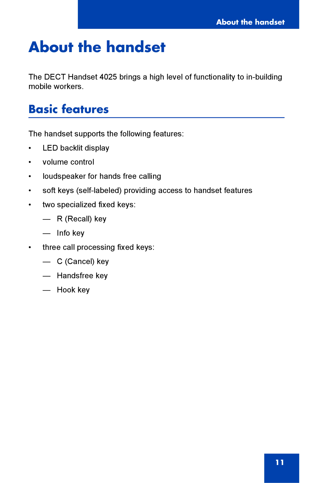 Nortel Networks 4025 manual About the handset, Basic features 