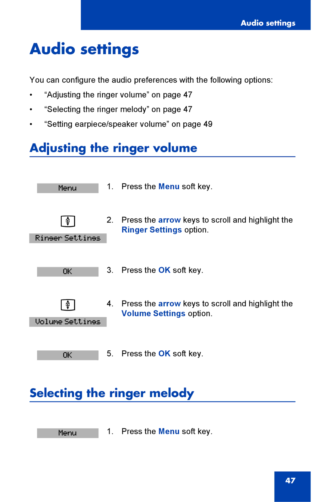 Nortel Networks 4025 manual Audio settings, Adjusting the ringer volume, Selecting the ringer melody 