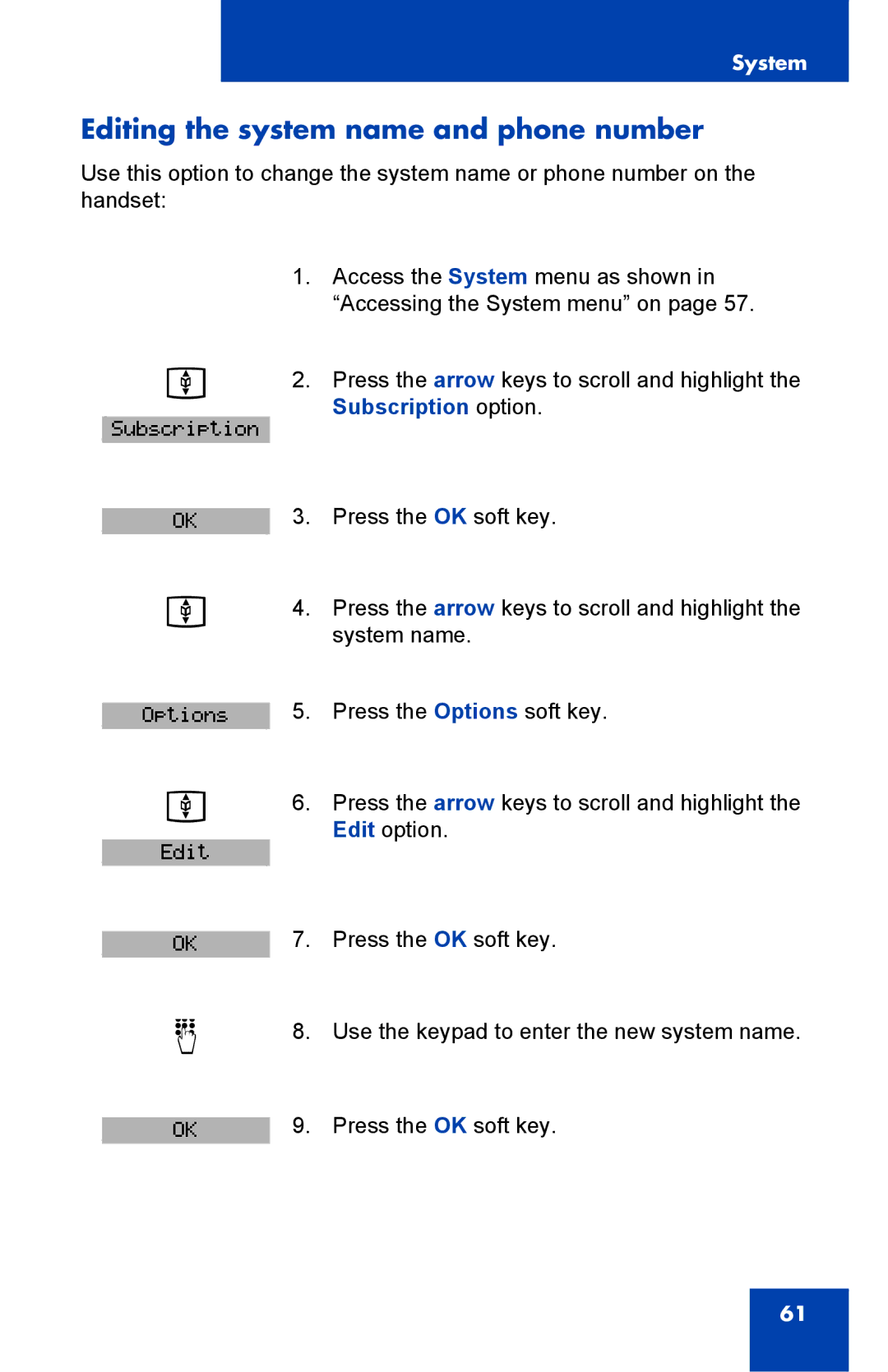 Nortel Networks 4025 manual Editing the system name and phone number 