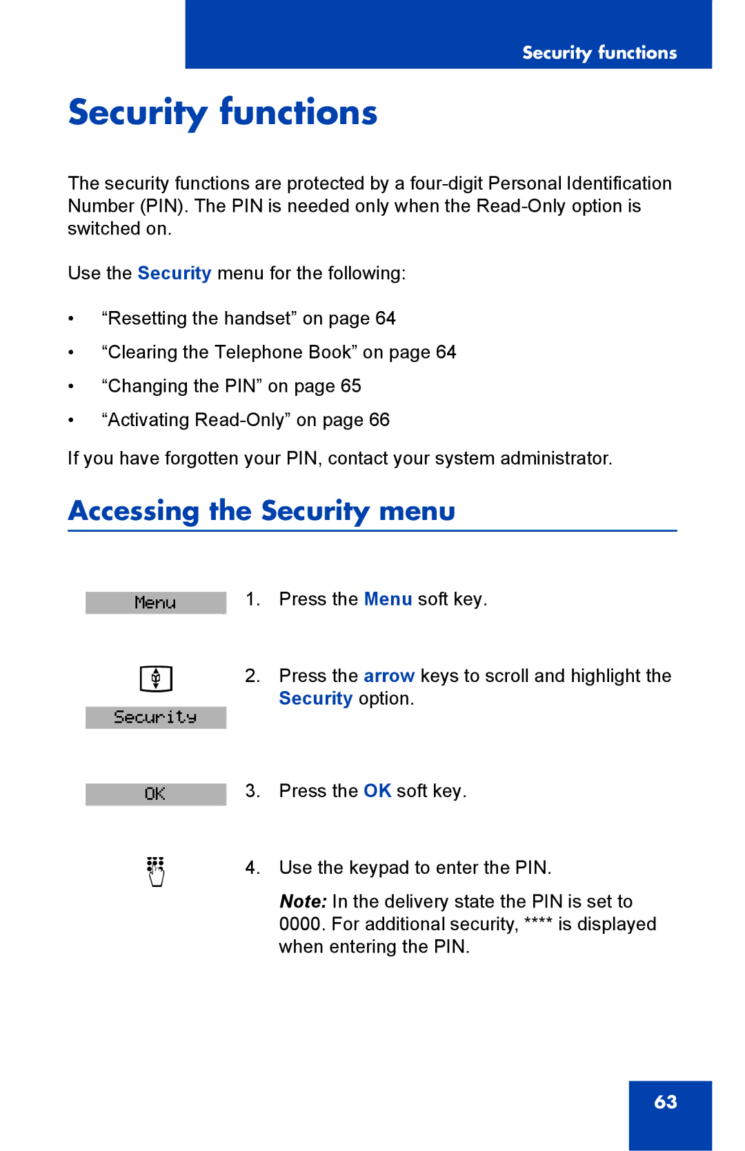 Nortel Networks 4025 manual Security functions, Accessing the Security menu 