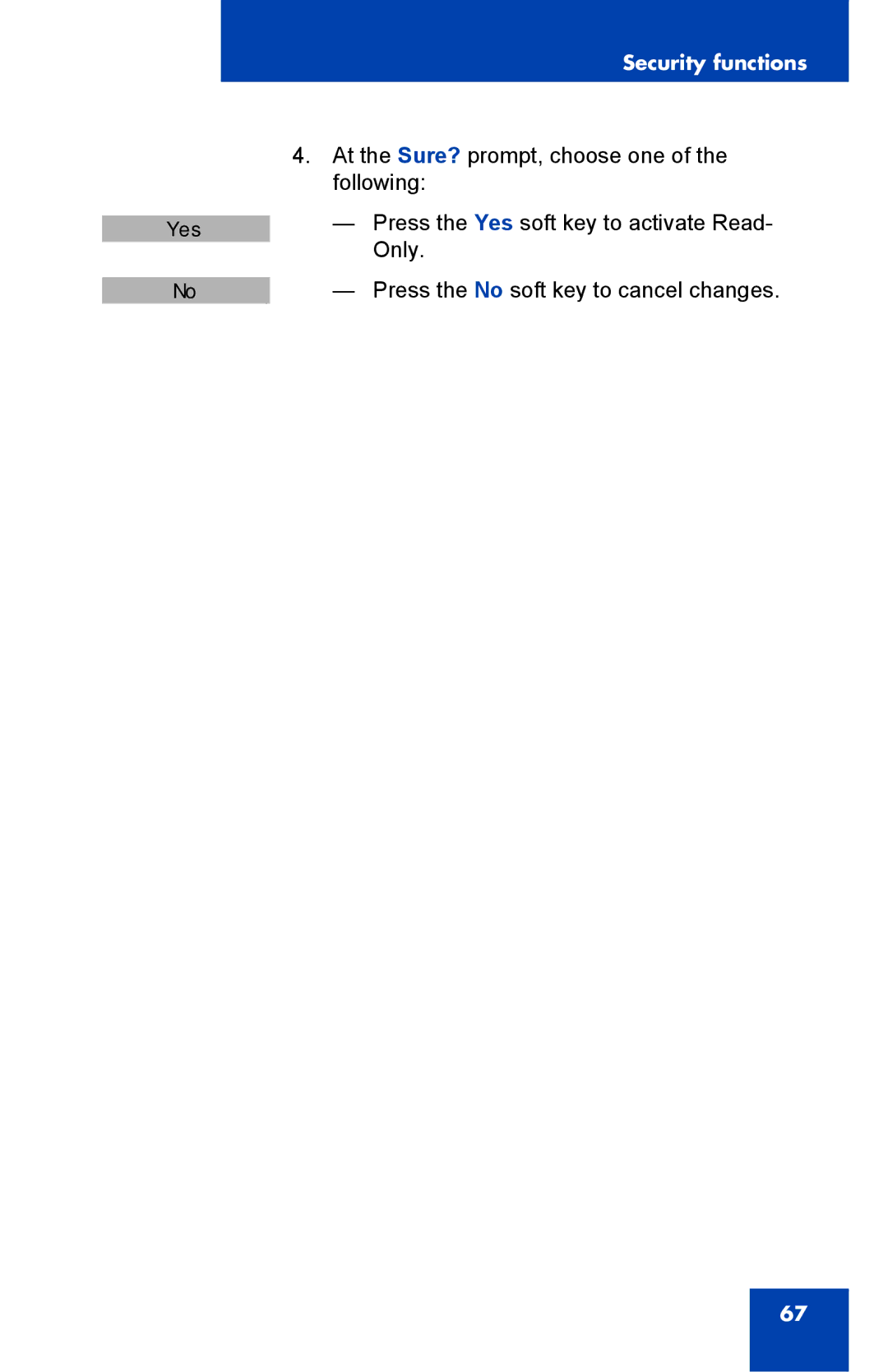 Nortel Networks 4025 manual Security functions 